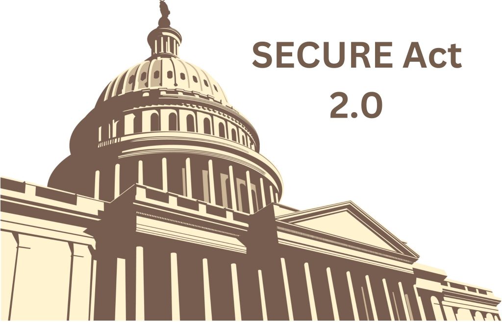 Secure Act 2.0 and a digital rendering of the US capital building